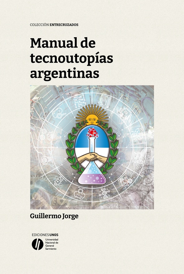 Tapas libro Manual de tecnoutopías argentinas