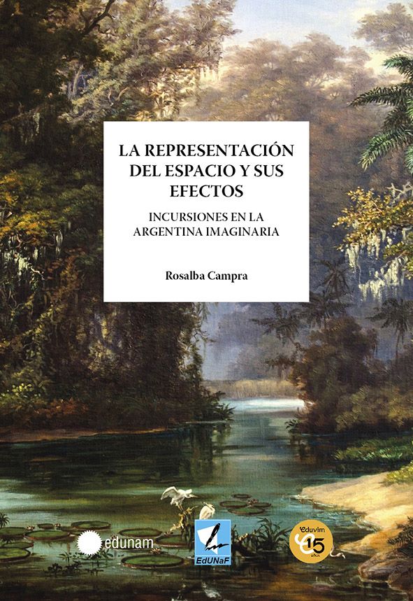 Tapa del libro "La representación del espacio y sus efectos"